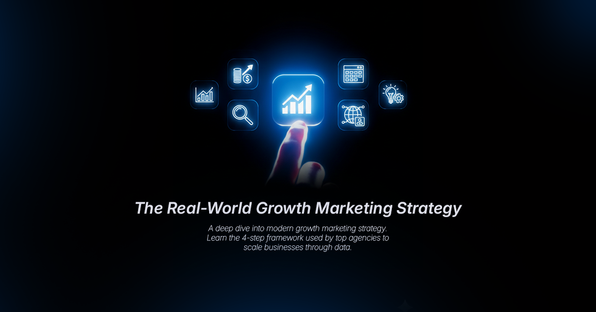 The Real-World Growth Marketing Strategy for 2026